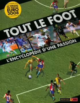 Couverture du produit · TOUT LE FOOT L ENCYCLO PASSION