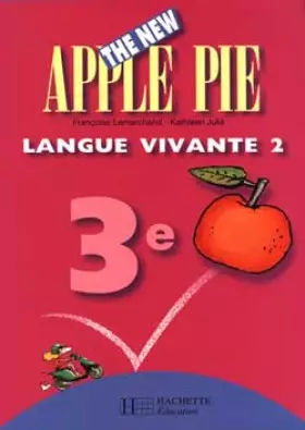 Couverture du produit · The New Apple Pie, anglais, 3e, LV2 ou remise à niveau