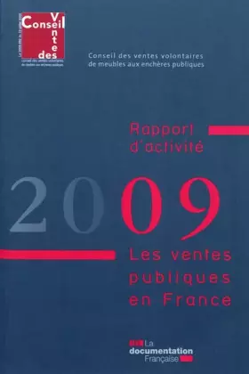 Couverture du produit · Les ventes publiques en France 2009 - Rapport d'activité