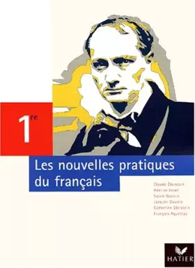 Couverture du produit · Les nouvelles pratiques du français, 1ère : Manuel