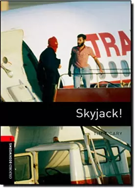 Couverture du produit · Skyjack ! : Stage 3 (1000 headwords)