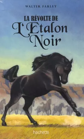 Couverture du produit · La révolte de l'Etalon Noir