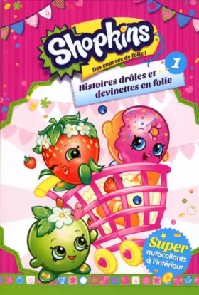 Couverture du produit · SHOPKINS : HISTOIRES DROLES ET DEVINETTES EN FOLIE 1