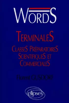 Couverture du produit · Words: Médiascopie du vocabulaire anglais : à l'attention des élèves de terminales
