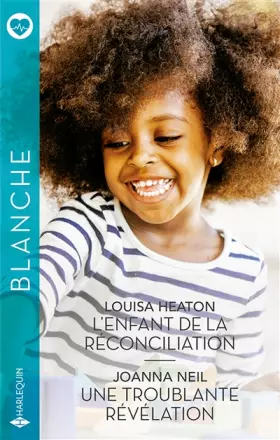 Couverture du produit · L'enfant de la réconciliation - Une troublante révélation