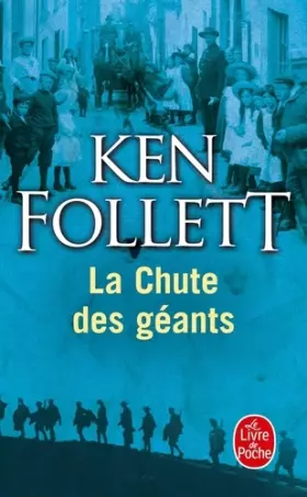 Couverture du produit · Le siècle, Tome 1 : La chute des géants