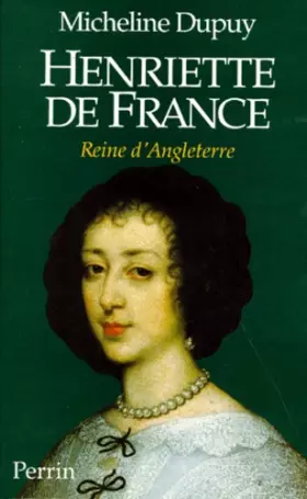 Couverture du produit · Henriette de France