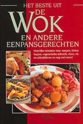Couverture du produit · Het beste uit de wok en andere eenpansgerechten