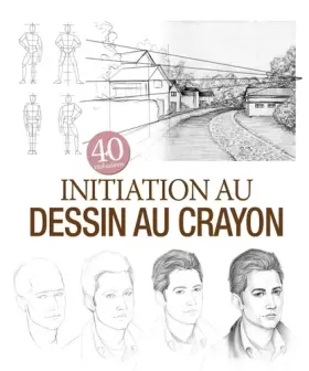 Couverture du produit · initiation au dessin au crayon - 40 realisations (0)