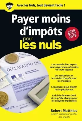 Couverture du produit · Payer moins d'impôts 2018-2019 pour les Nuls, poche