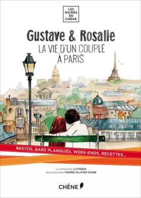 Couverture du produit · Gustave et Rosalie: la vie d'un couple à Paris