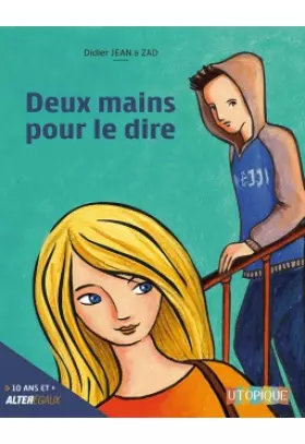 Couverture du produit · Deux mains pour le dire