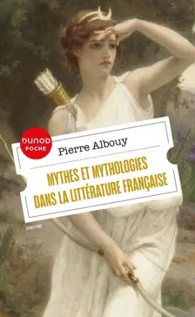 Couverture du produit · Mythes et mythologies dans la littérature française