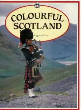 Couverture du produit · Colourful Scotland