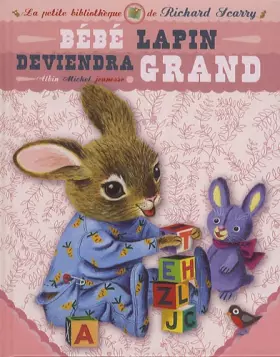 Couverture du produit · Bébé lapin deviendra grand