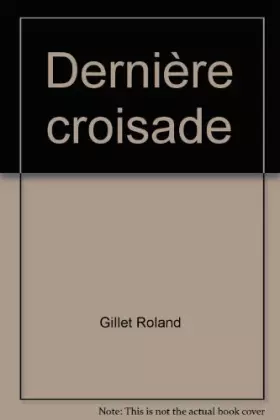 Couverture du produit · Dernière croisade