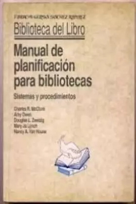 Couverture du produit · Manual de planificacion para bibliotecas : sistemas y procedimientos