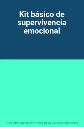 Couverture du produit · Kit básico de supervivencia emocional