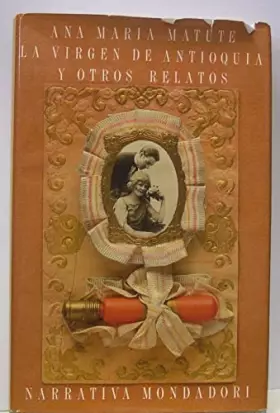 Couverture du produit · LA Virgen De Antioquia Y Otros Relatos