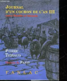 Couverture du produit · Journal d'un cochon de l'an III entre double et gironde