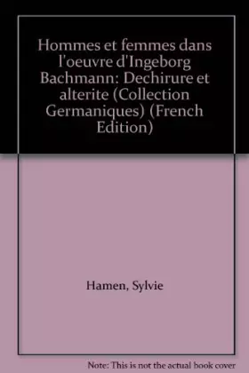 Couverture du produit · Hommes et femmes dans l'oeuvre d'ingeborg bachmann