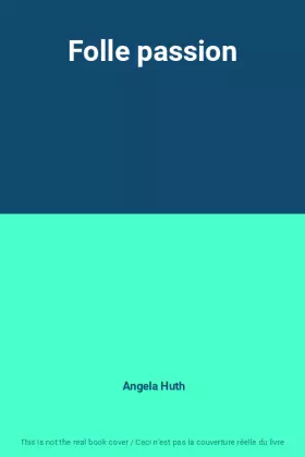 Couverture du produit · Folle passion