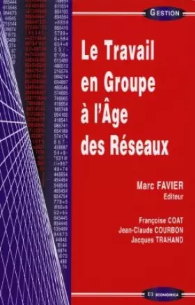 Couverture du produit · Le travail en groupe à l'âge des réseaux