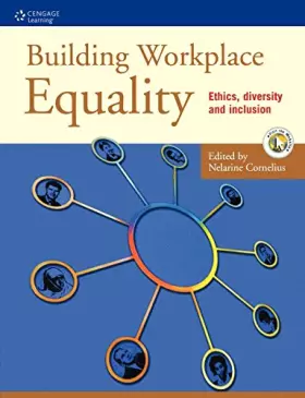 Couverture du produit · Building Workplace Equality: Ethics, Diversity and Inclusion