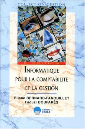 Couverture du produit · Informatique pour la comptabilité et la gestion, 2e édition