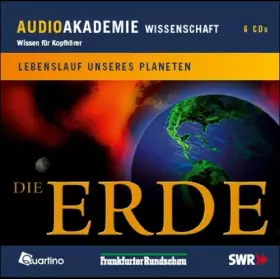 Couverture du produit · Die Erde, Lebenslauf unsereres Planeten