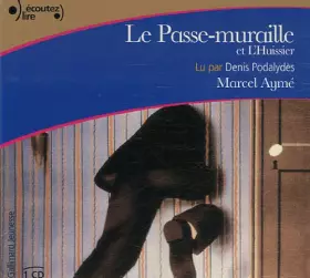 Couverture du produit · Le passe-muraille / l'Huissier CD