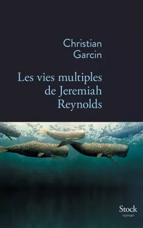 Couverture du produit · Les vies multiples de Jeremiah Reynolds