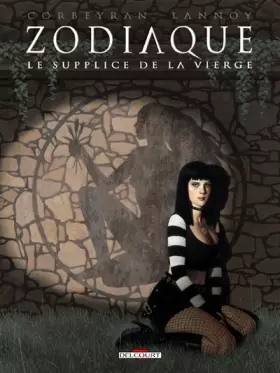 Couverture du produit · Zodiaque T06: Le supplice de la vierge