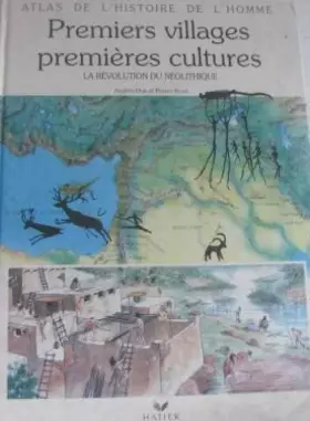 Couverture du produit · Premiers villages premières cultures , la révolution du néolithique 053097