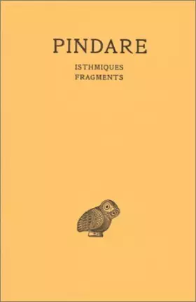 Couverture du produit · Oeuvres, tome 4 : Isthmiques et Fragments de Pindare (1 janvier 1962) Broché