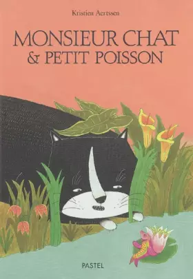 Couverture du produit · Monsieur Chat et Petit Poisson