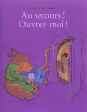 Couverture du produit · Au secours ! Ouvrez-moi !