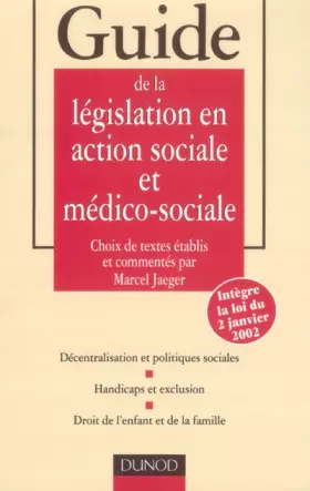 Couverture du produit · Guide de la législation en action sociale et médico-sociale