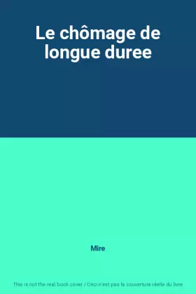 Couverture du produit · Le chômage de longue duree