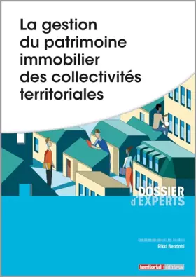Couverture du produit · La gestion du patrimoine immobilier des collectivités territoriales