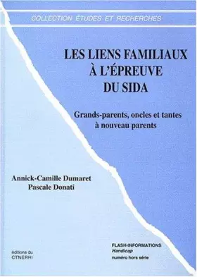 Couverture du produit · Liens familiaux à l'épreuve du Sida