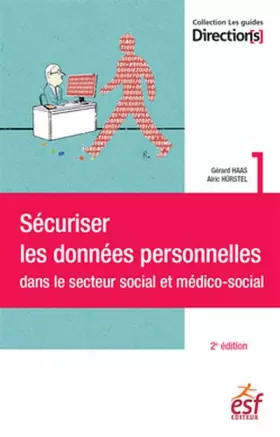 Couverture du produit · Sécuriser les données personnelles dans le social et médico-social