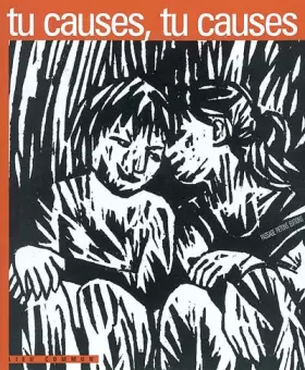 Couverture du produit · Tu causes, tu causes