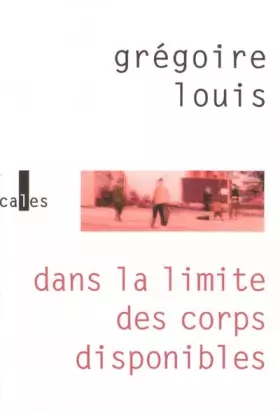 Couverture du produit · Dans la limite des corps disponibles