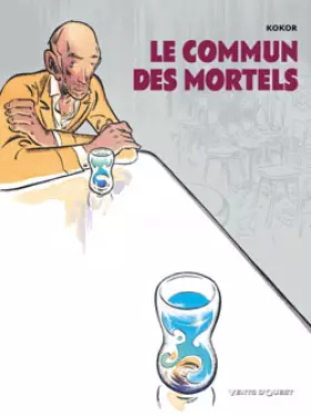 Couverture du produit · Le Commun des Mortels