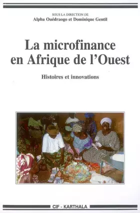 Couverture du produit · La microfinance en Afrique de l'Ouest : Histoires et innovations