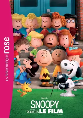 Couverture du produit · SNOOPY - LE ROMAN DU FILM