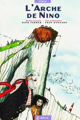 Couverture du produit · L'arche de Nino. Album avec CD