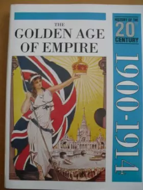 Couverture du produit · The Golden Age of Europe (1900-1914)
