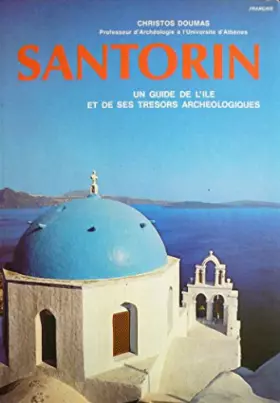 Couverture du produit · Santorin : Un guide de l'ile et de ses trésors archéologiques